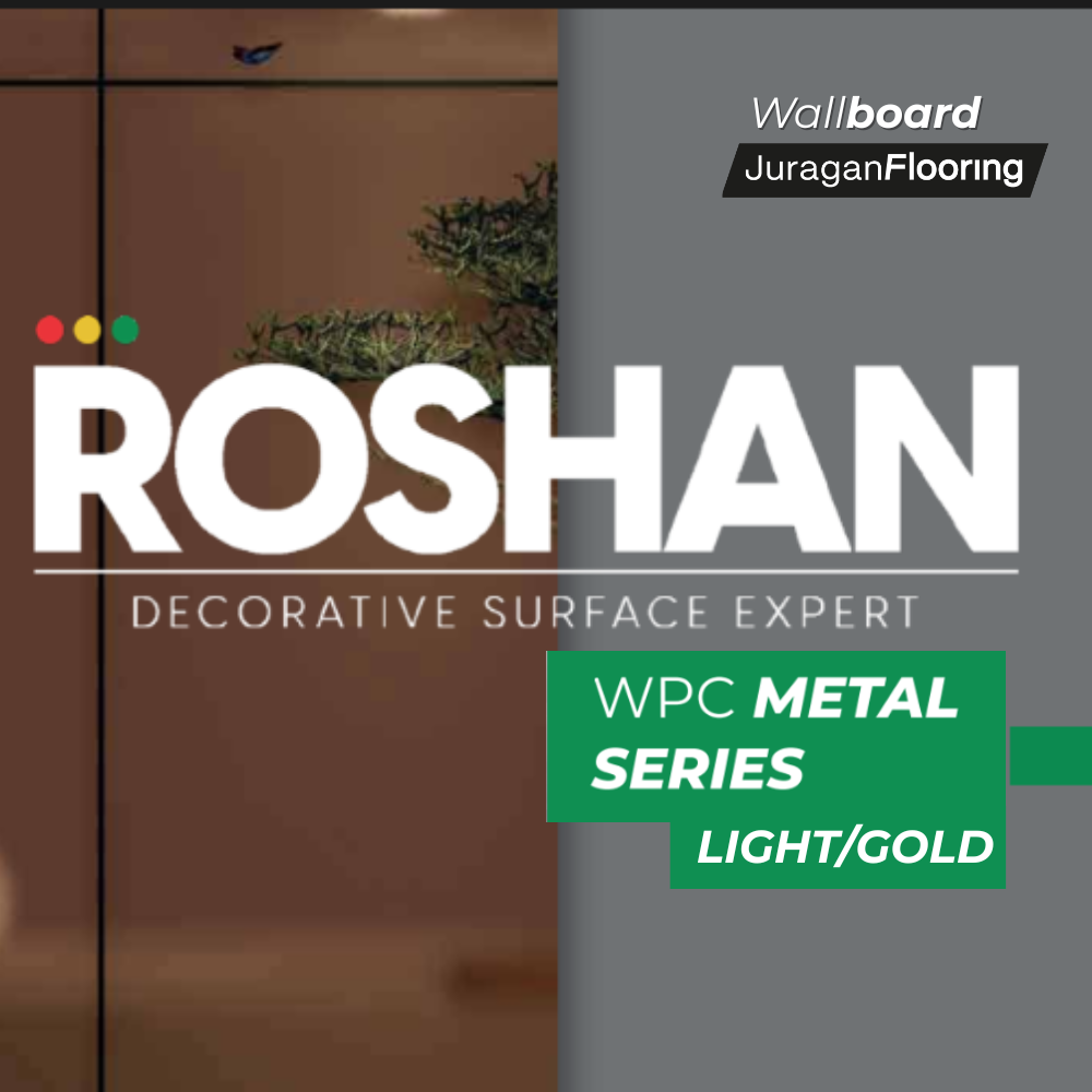 ROSHAN WALLBOARD METAL SERIES (LIGHT/GOLD)