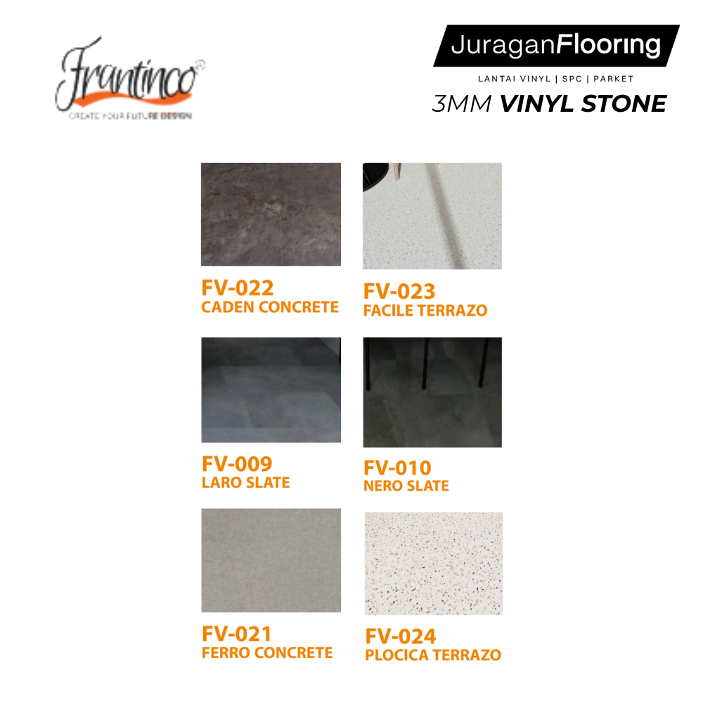 FRANTINCO STONE  SERIES